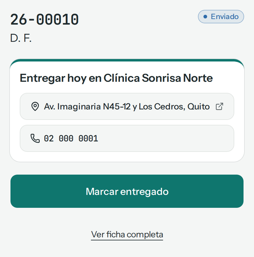 Ficha corta del trabajo 26-00010 de D. F., Enviado: Entregar hoy en Clínica Sonrisa Norte, con la dirección, el teléfono y el botón Marcar entregado